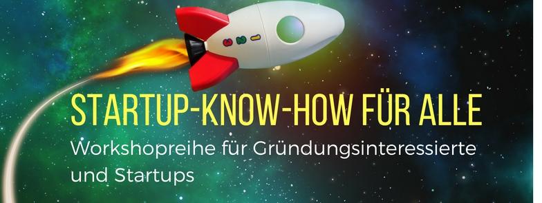Workshop-Reihe „Startup-Know-how für Alle“ der Fachhochschule des BFI Wien